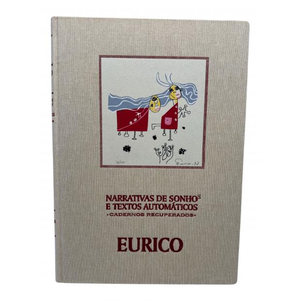 EURICO. - NARRATIVAS DE SONHOS E TEXTOS AUTOMÁTICOS, Cadernos recuperados. 