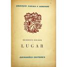 HELDER, Herberto. - LUGAR.