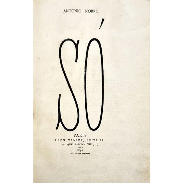 NOBRE, António. - SÓ. 