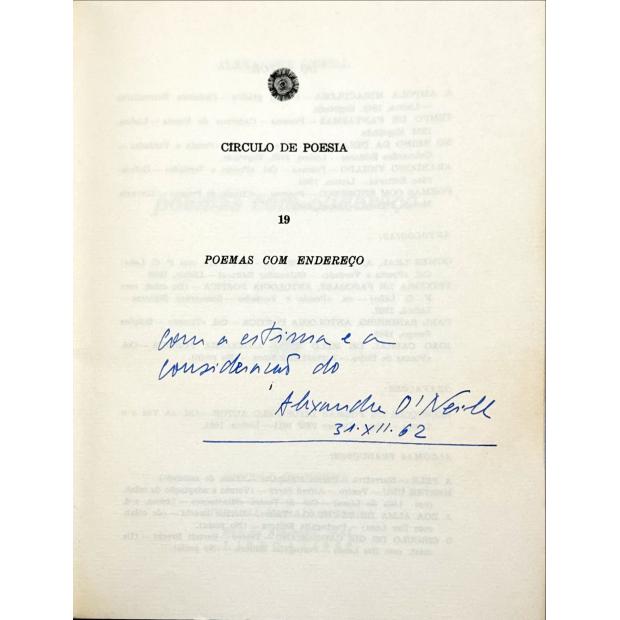 O´NEILL, Alexandre. - POEMAS COM ENDEREÇO. 