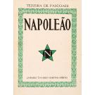 PASCOAES, Teixeira de. - NAPOLEÃO. 