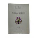 RÉGIO, José. - A CHAGA DO LADO. Sátiras e Epigramas. 