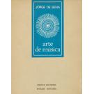 SENA, Jorge de. - ARTE DE MÚSICA. Trinta e duas metamorfoses musicais e um prelúdio, seguidos de um 