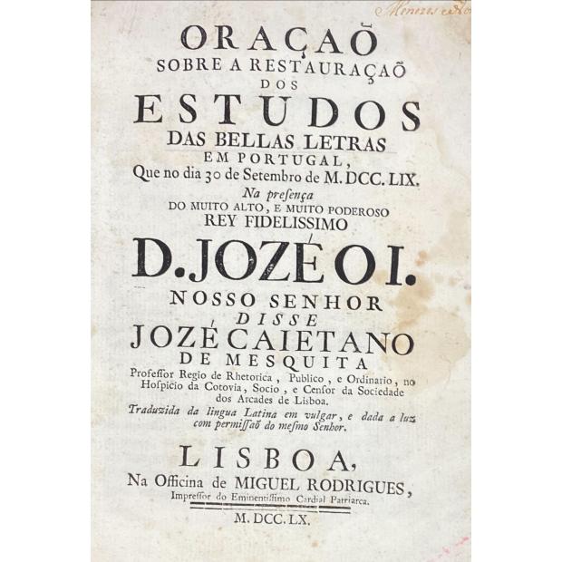 MESQUITA, Jozé Caietano. - ORAÇÃO SOBRE A RESTAURAÇÃO DOS ESTUDOS DAS BELAS ARTES.  
