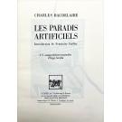 BAUDELAIRE, Charles – LES PARADIS ARTIFICIELS. Introduction de Françoise Cailles, 271 compositions d'Ingo Avolta.