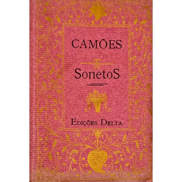 CAMÕES, Luis de. - SONETOS DE AMOR, DA SAUDADE, DA GLORIA. 
