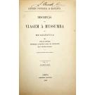 CARVALHO, Henrique Augusto Dias de. - DESCRIPÇÃO DA VIAGEM Á MUSSUMBA DO MUATIÂNVUA. Vol. III - Do Chicapa ao Luembe. (Expedição Portugueza ao Muatiânvua).