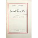 CHURCHILL, Winston S. - THE SECOND WORLD WAR. Volume I: The Gathering Storm. Volume II: Their Finest Hour. Volume III: The Grand Alliance. Volume IV: The Hinge of Fate. Volume V: Closing the Ring. Volume VI: Triumph and Tragedy.