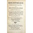 HERBELOT DE MOLAINVILLE, Barthélemy d'. - BIBLIOTHEQUE ORIENTALE, OU DICTIONNAIRE UNIVERSEL, Vol. I (ao VI).
