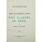 NOGUEIRA, Rodrigo de Sá. - DOS CLIQUES EM GERAL. (Temas de Linguística Banta).