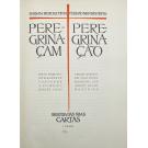 PINTO, Fernão Mendes. - PEREGRINAÇÃO. Texto primitivo, inteiramente conforme a primeira edição (1614). Versão integral em Português moderno, por Adolfo Casais Monteiro, seguido das suas cartas. 