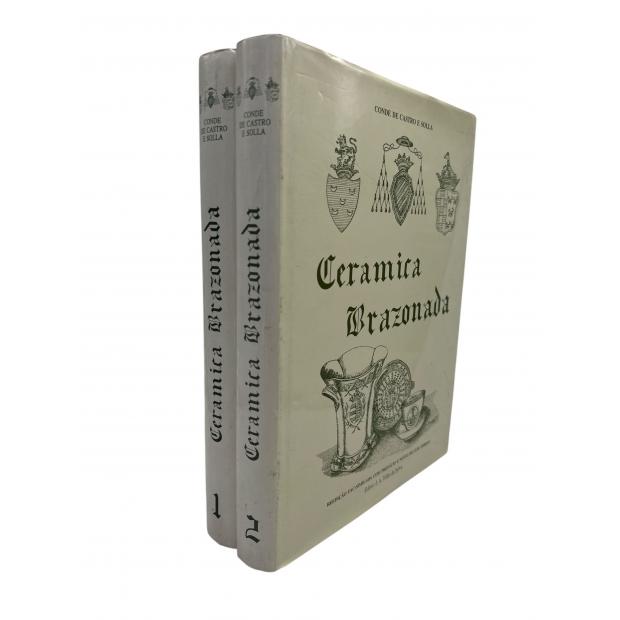 SOLLA, Conde de Castro e. - CERÂMICA BRAZONADA. Volume I (e II). 