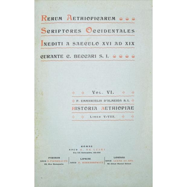 BECCARI Camillo, S. J. – RERUM AETHIOPICARUM SCRIPTORES OCCIDENTALIS INEDITI A SECULO XVI AD XIX. Vol. I (ao XV). 