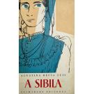 BESSA-LUIS, Agustina. - A SIBILA. Romance. 