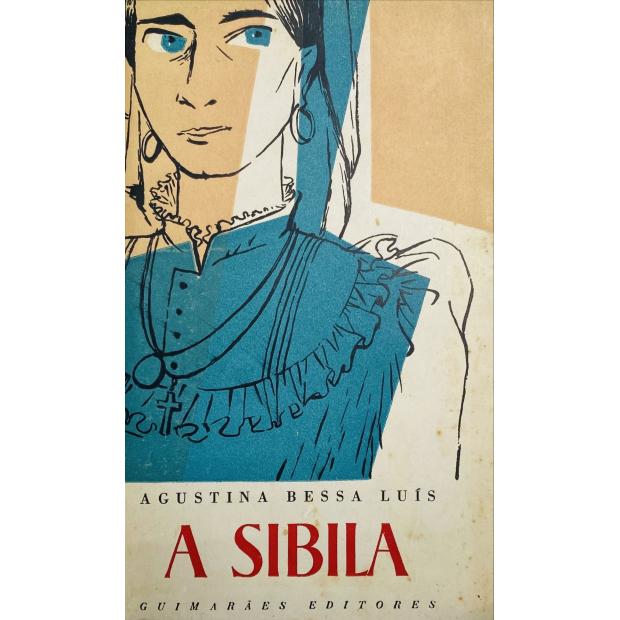 BESSA-LUIS, Agustina. - A SIBILA. Romance. 