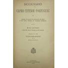 CURTOIS, Padre Victor José. - DICIONÁRIO PORTUGUEZ-CAFRE-TETENSE ou idioma fallado no Districto de Tete e na vasta região do Zambeze inferior. Mafara Akukonkédua a chizungu na mu chisendzi cha ku Nyungue. Traduzido pelo... DICIONÁRIO CAFRE-TETENSE-PORTUGUEZ. 