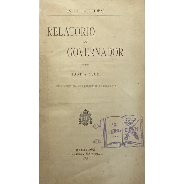 DISTRICTO DE QUELIMANE. Relatório do governador. 