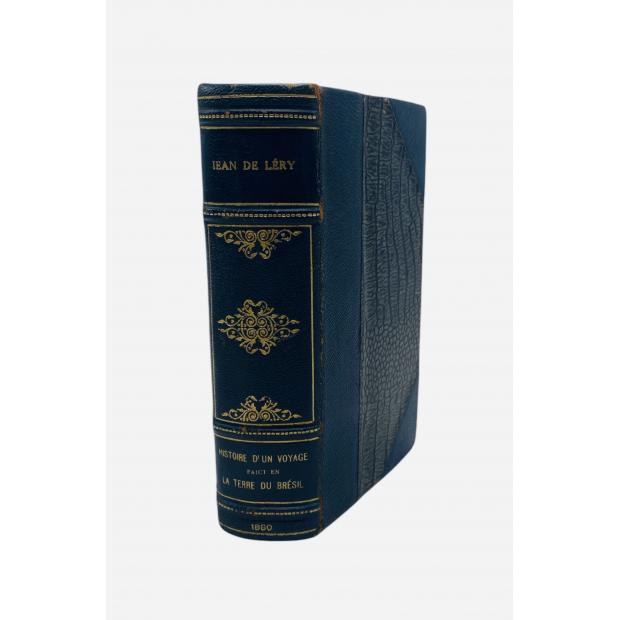 GAFFAREL, Paul. - HISTOIRE D’UN VOYAGE FAICT EN LA TERRE DU BRESIL. Nouvelle édition. Avec une introduction & des notes par... 