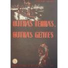 GALVÃO, Henrique. - OUTRAS TERRAS OUTRAS GENTES. (Viagens em África). Primeiro Volume (e Segundo Volume). 