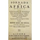 MENDONÇA, Jerónimo de. - IORNADA DE AFRICA COMPOSTA POR... Copiada fielmente da Edição de Lisboa de 1607. Por Bento Joze de Sousa Farinha.