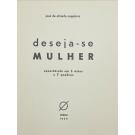 NEGREIROS, José de Almada. - DESEJA-SE MULHER. Espectáculo em 3 actos e 7 quadros. 
