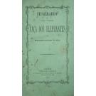 NEVES, Diocleciano Fernandes das. - ITINERARIO DE UMA VIAGEM Á CAÇA DOS ELEPHANTES. 