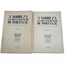 NOBREZA (A) NA RESTAURAÇÃO DE PORTUGAL. Documentação inédita de seus feitos. Vol. I (e II). 