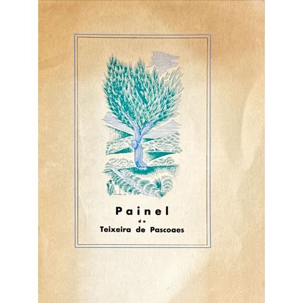 PASCOAES, Teixeira de. - PAINEL DE... Capa e ilustrações de Almada Negreiros. 