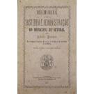 PIMENTEL, Alberto. - MEMÓRIA SOBRE A HISTÓRIA E ADMINISTRAÇÃO DO MUNICIPIO DE SETUBAL.