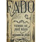 RÉGIO, José. - FADO. Versos de... e desenhos de Júlio. 