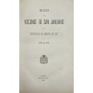 SAN JANUÁRIO, Visconde de. - MISSÃO DO VISCONDE DE SAN JANUÁRIO NAS REPUBLICAS DA AMERICA DO SUL. 1878 e 1879. Por... (Januário Correia de Almeida).