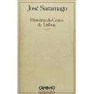 SARAMAGO, José. - HISTÓRIA DO CERCO DE LISBOA. Romance.