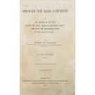 STANLEY, Henry M.- THROUGH THE DARK CONTINENT or the Sources of the Nile Around the Great Lakes of Equatorial Africa and Down the Livingstone River to the Atlantic Ocean. Vol. I (e II).