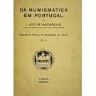 VASCONCELLOS, J. Leite de. - DA NUMISMATICA EM PORTUGAL. 