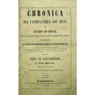 VASCONCELOS, Simão de. - CHRONICA DA COMPANHIA DE JESUS DO ESTADO DO BRASIL E DE QUE OBRARAM SEUS FILHOS NESTA PARTE DO NOVO MUNDO. Em que se trata da entrada da Companhia de Jesu nas partes do Brasil... Tomo Primeiro (e único). Segunda edição correcta e augmentada. Volume I (e II).