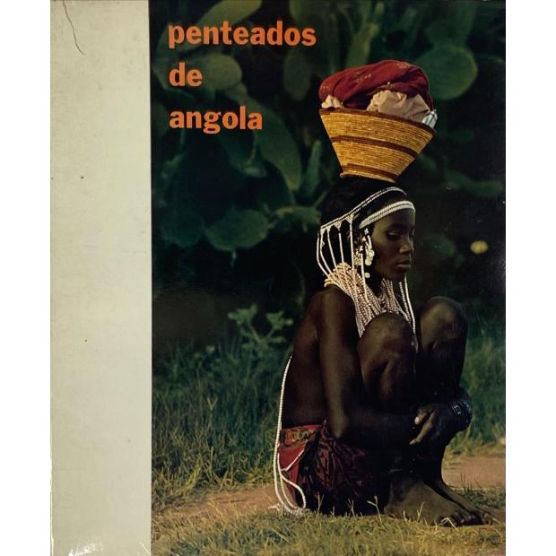 VACCHI, Dante. - PENTEADOS DE ANGOLA. 
