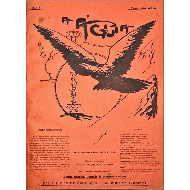 ÁGUIA (A). Orgão da Renascença Portuguesa. 1ª série - Nº1 (ao 10). 
