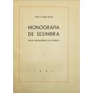 BERNARDO, Hernâni de Barros. - MONOGRAFIA DE SESIMBRA. Estudo geo-económico do Concelho.
