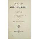 BOLAMA, General Marquez d´Avila e de. - NOVA CARTA CHOROGRAPHICA DE PORTUGAL. Tomo I (ao III).