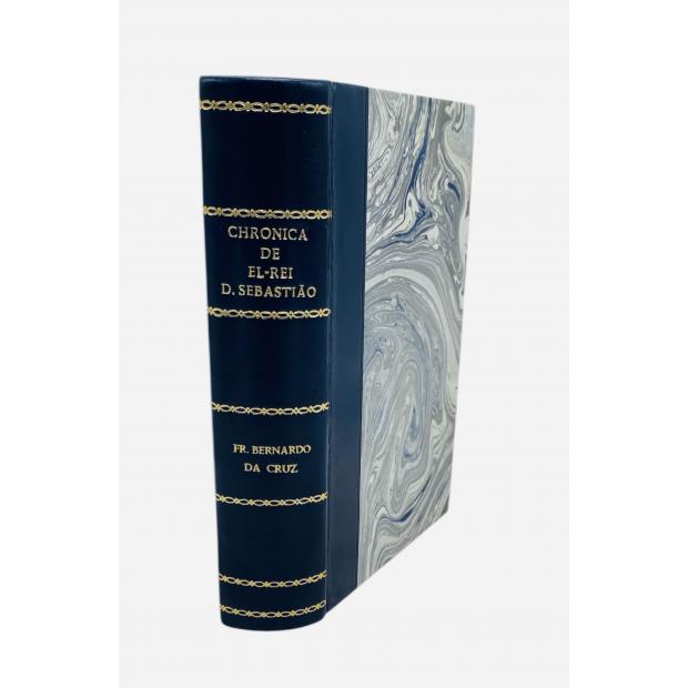 CRUZ, Fr. Bernardo da. - CHRONICA DE ELREI D. SEBASTIÃO. Publicada por A. Herculano e o Dr. A. C. Paiva. 