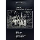 GAGEIRO, Eduardo. - TIMOR. No amanhecer da esperança. 