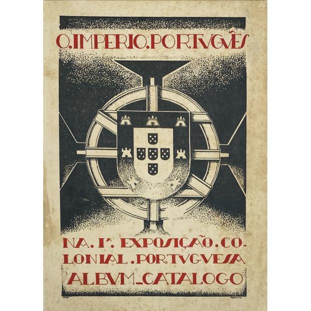 IMPERIO (O) PORTVGVÊS. Na Primeira Exposição Colonial Portvgvêsa. Realizadas no Palacio de Cristal do Porto de Jvnhlo a Setembro do Ano de 1934. Albvm Catálogo Oficial. 