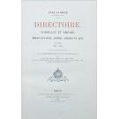 LACROIX, Paul. - DIRECTOIRE, CONSULAT ET EMPIRE. Moeurs et usages, lettres, sciences et arts. France 1700-1789. Ouvrage illustré de 10 chromolithographies et de 410 gravures sur bois.