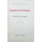 LARCHER, Jorge das Neves. - CASTELOS DE PORTUGAL. DISTRITO DE LEIRIA. Desenhos de Armando de Lucena (e DISTRITO DE COIMBRA).