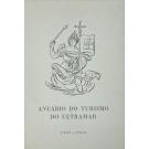 PORTUGAL PAÍS DE TURISMO. Anuário do Turismo do Ultramar. Director e Editor: Ferreira de Andrade. Nº 1 - 1959-1960.