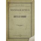 ROXO, António. - MONOGRAPHIA DE CASTELO BRANCO. 