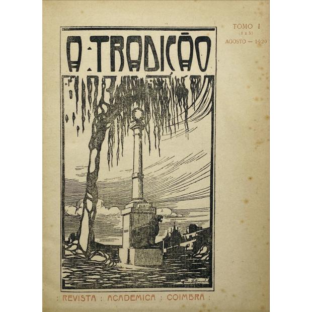 TRADIÇÃO (A). Revista Académica Coimbrã. Tomo I (1 a 5). 