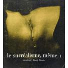 BRETON, André. - LE SURRÉALISME, MÊME. Nº1 (ao 5). 