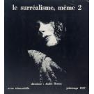 BRETON, André. - LE SURRÉALISME, MÊME. Nº1 (ao 5). 