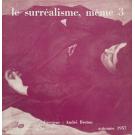 BRETON, André. - LE SURRÉALISME, MÊME. Nº1 (ao 5). 
